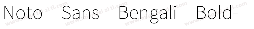 Noto Sans Bengali Bold字体转换